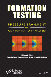 E-book, Formation Testing : Pressure Transient and Contamination Analysis, Scrivener Publishing