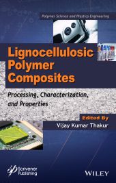 eBook, Lignocellulosic Polymer Composites : Processing, Characterization, and Properties, Scrivener Publishing