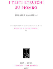eBook, I testi etruschi su piombo, Massarelli, Riccardo, Fabrizio Serra