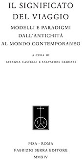 E-book, Il significato del viaggio : modelli e paradigmi dall'antichità al mondo contemporaneo, Fabrizio Serra
