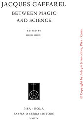 E-book, Jacques Gaffarel : between magic and science, Fabrizio Serra Editore