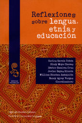 eBook, Reflexiones sobre lengua, etnia y educación, Siglo Editorial
