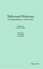 E-book, Talleyrand-Delacroix Correspondances (1822-1838), SPM