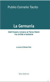 E-book, La Germania : dall'Impero romano al Terzo Reich tra civiltà e barbarie, Tacitus, Cornelius, Stilo