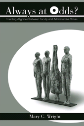 E-book, Always at Odds? : Creating Alignment between Faculty and Administrative Values, SUNY Press - State University of New York Press