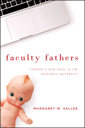 E-book, Faculty Fathers : Toward a New Ideal in the Research University, SUNY Press - State University of New York Press