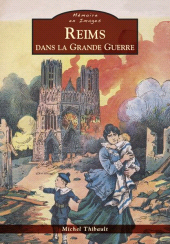 E-book, Reims dans la Grande Guerre /., Éditions Sutton