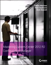 eBook, Mastering System Center 2012 R2 Configuration Manager, Sybex