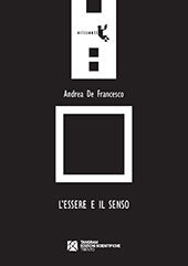 E-book, L'essere e il senso, De Francesco, Andrea, Tangram edizioni scientifiche