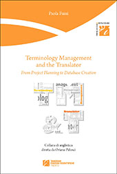 E-book, Terminology management and the translator : from project planning to database creation, Faini, Paola, Tangram edizioni scientifiche