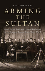 E-book, Arming the Sultan, I.B. Tauris