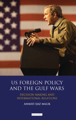 E-book, US Foreign Policy and the Gulf Wars, I.B. Tauris