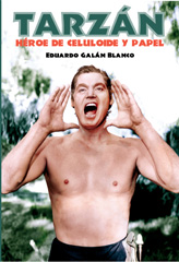 E-book, Tarzán : heroe de celuloide y papel., T&B Editores