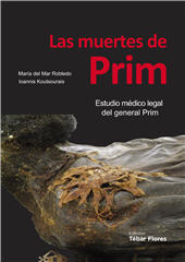 E-book, Las muertes de Prim : estudio médico legal del general Prim, Tébar Flores