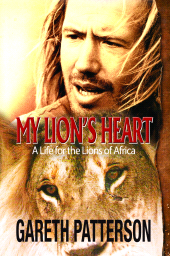 E-book, My Lion's Heart : A Life for the Lions of Africa, Tracey McDonald Publishers