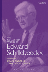 E-book, The Collected Works of Edward Schillebeeckx, T&T Clark