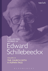E-book, The Collected Works of Edward Schillebeeckx, T&T Clark