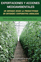 eBook, Exportaciones y acciones medioambientales : un enfoque desde la productividad en entidades cooperativas andaluzas, Universidad de Almería