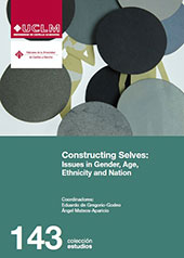 E-book, Constructing selves : issues in gender, age, ethnicity and nation, Universidad de Castilla-La Mancha