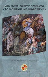 E-book, Jaén entre los reyes católicos y la guerra de las comunidades, Porras Arboledas, Pedro Andrés, Universidad de Jaén