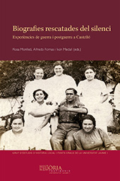 E-book, Biografies rescatades del silenci : experiències de guerra i postguerra a Castelló, Universitat Jaume I