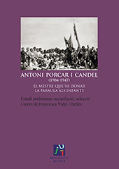 E-book, Antoni Porcar i Candel (1904-1947) : el mestre que va donar la paraula als infants, Universitat Jaume I