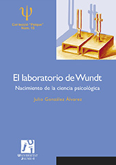 eBook, El laboratorio de Wundt : nacimiento de la ciencia psicológica, Universitat Jaume I