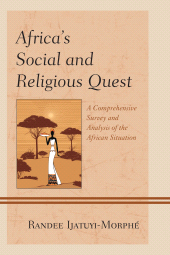 E-book, Africa's Social and Religious Quest : A Comprehensive Survey and Analysis of the African Situation, University Press of America