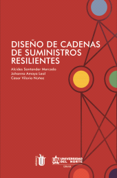 E-book, Diseño de cadena de suministros resilientes, Universidad del Norte