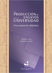 E-book, La producción de ensayos en la Universidad : Una propuesta didáctica, Universidad del Valle
