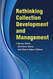 E-book, Rethinking Collection Development and Management, Libraries Unlimited
