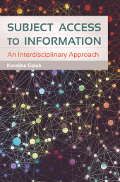 E-book, Subject Access to Information : An Interdisciplinary Approach, Libraries Unlimited