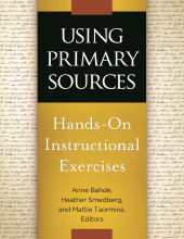 E-book, Using Primary Sources : Hands-On Instructional Exercises, Libraries Unlimited