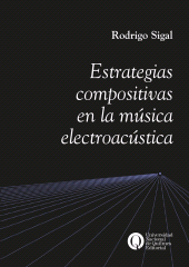 E-book, Estrategias compositivas en la música electroacústica, Universidad Nacional de Quilmes