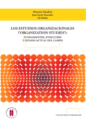 E-book, Los estudios organizacionales ('organization studies') : Fundamentos, evolución y estado actual del campo, Editorial Universidad del Rosario