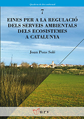 eBook, Eines per a la regulació dels serveis ambientals dels ecosistemes a Catalunya., Publicacions URV