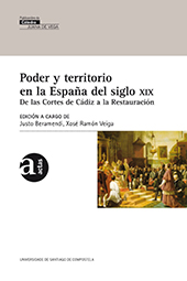 E-book, Poder y territorio en la España del siglo XIX : de las Cortes de Cádiz a la Restauración, Universidade de Santiago de Compostela
