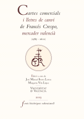 E-book, Cartes comercials i lletres de canvi de Francés Crespo, mercader valencià (1585-1601), Universitat de València