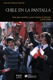 E-book, Chile en la pantalla : Cine para escribir y para enseñar la historia, Universitat de València