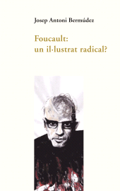E-book, Foucault: un il-lustrat radical?, Universitat de València