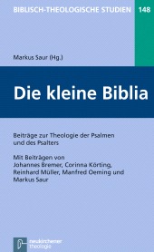 E-book, Die kleine Biblia : Beiträge zur Theologie der Psalmen und des Psalters, Vandenhoeck & Ruprecht
