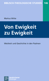 E-book, Von Ewigkeit zu Ewigkeit : Weisheit und Geschichte in den Psalmen, Vandenhoeck & Ruprecht