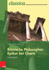 E-book, Römische Philosophie: Epikur bei Cicero - Lehrerband, Vandenhoeck & Ruprecht