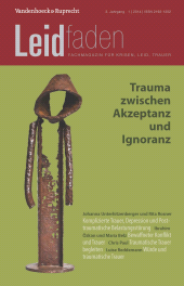 E-book, Trauma zwischen Akzeptanz und Ignoranz : Leidfaden 2014 Heft 01, Vandenhoeck & Ruprecht