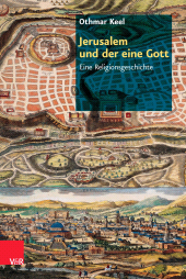 E-book, Jerusalem und der eine Gott : Eine Religionsgeschichte, Vandenhoeck & Ruprecht