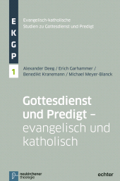eBook, Gottesdienst und Predigt - evangelisch und katholisch, Vandenhoeck & Ruprecht