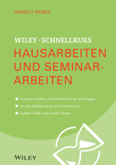 E-book, Wiley-Schnellkurs Hausarbeiten und Seminararbeiten, Wiley-VCH
