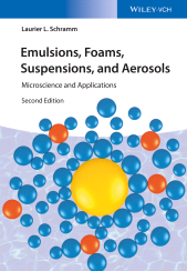 eBook, Emulsions, Foams, Suspensions, and Aerosols : Microscience and Applications, Wiley-VCH