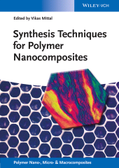 E-book, Synthesis Techniques for Polymer Nanocomposites, Wiley-VCH