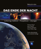 E-book, Das Ende der Nacht : Lichtsmog: Gefahren - Perspektiven - Lösungen, Wiley-VCH